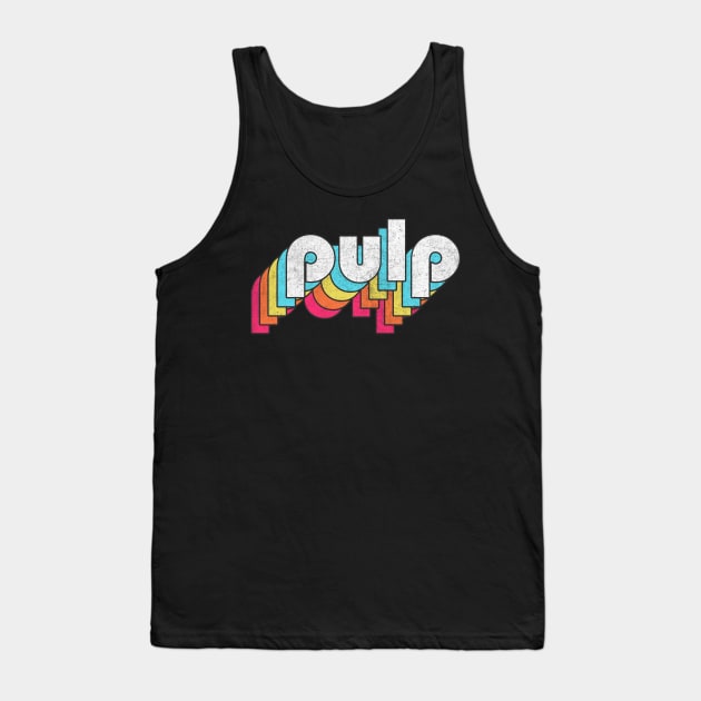 Pulp - 90s Music Fan Gift Tank Top by DankFutura